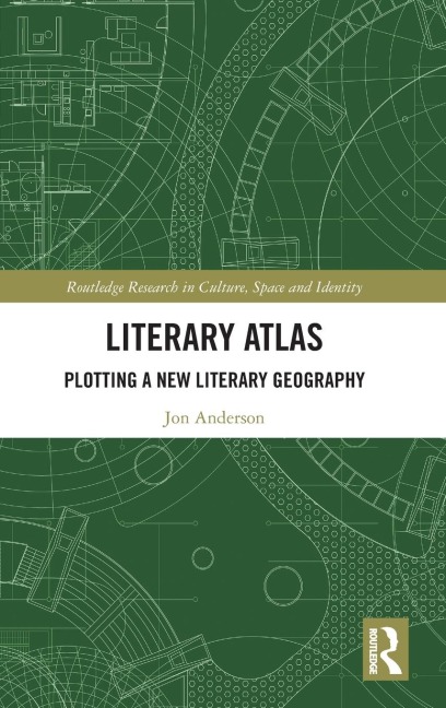 Literary Atlas: Plotting a New Literary Geography