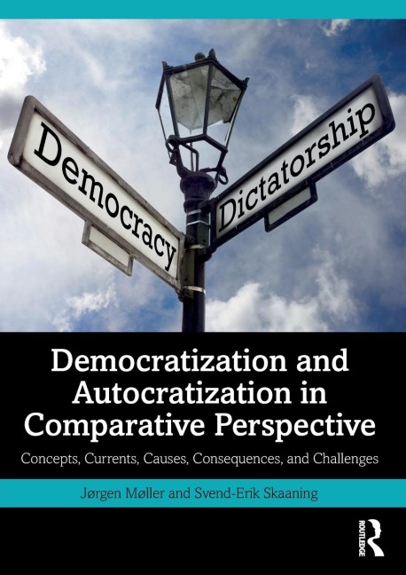 Democratization and Autocratization in Comparative Perspective: Concepts, Currents, Causes, Consequences, and Challenges