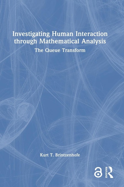 Investigating Human Interaction through Mathematical Analysis: The Queue Transform
