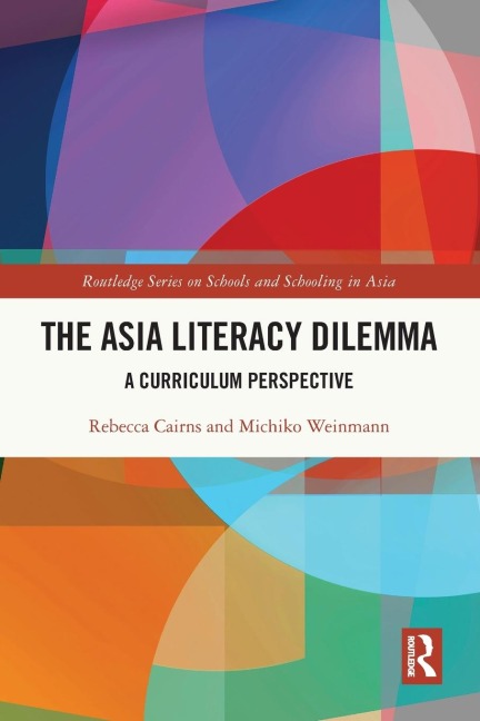 The Asia Literacy Dilemma: A Curriculum Perspective