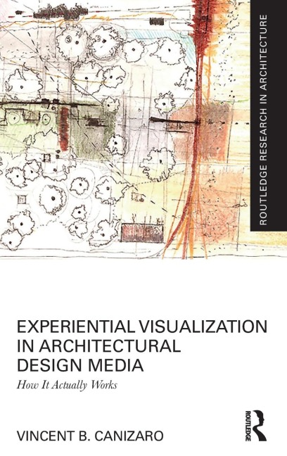 Experiential Visualization in Architectural Design Media: How It Actually Works