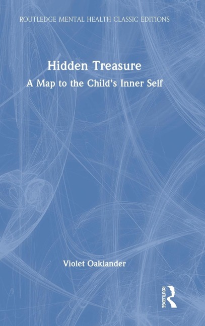 Hidden Treasure: A Map to the Childs Inner Self