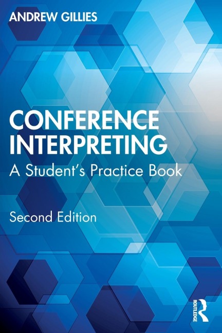 Conference Interpreting: A Students Practice Book