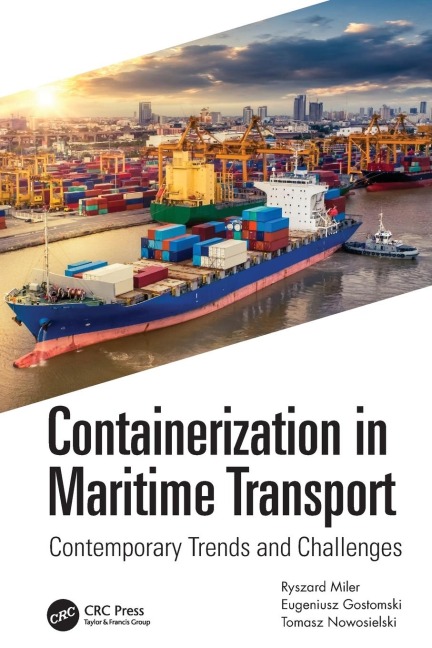 Containerization in Maritime Transport: Contemporary Trends and Challenges
