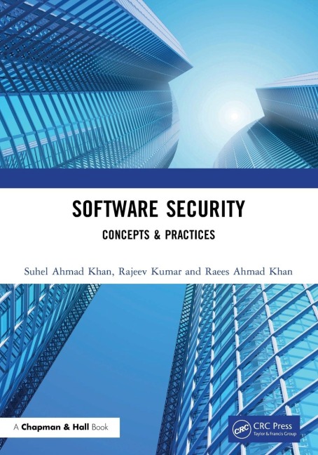 Software Security: Concepts & Practices