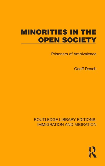 Minorities in the Open Society: Prisoners of Ambivalence
