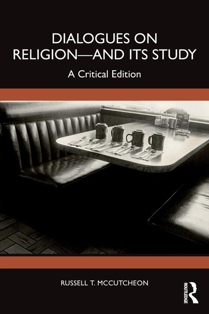 Dialogues on Religion-and its Study: A Critical Edition