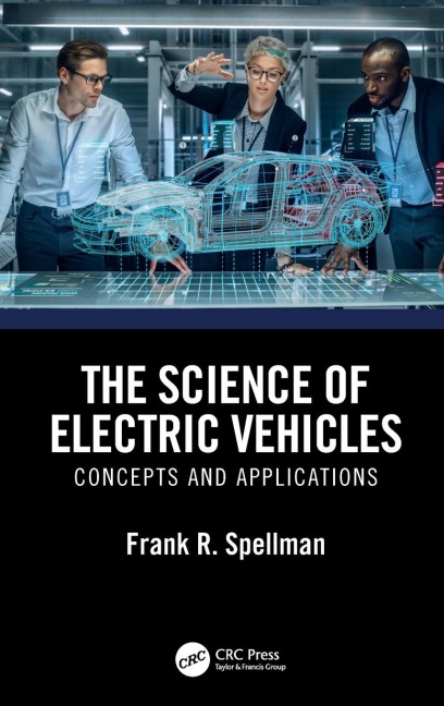 The Science of Electric Vehicles: Concepts and Applications