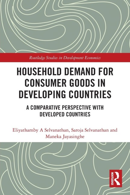 Household Demand for Consumer Goods in Developing Countries: A Comparative Perspective with Developed Countries