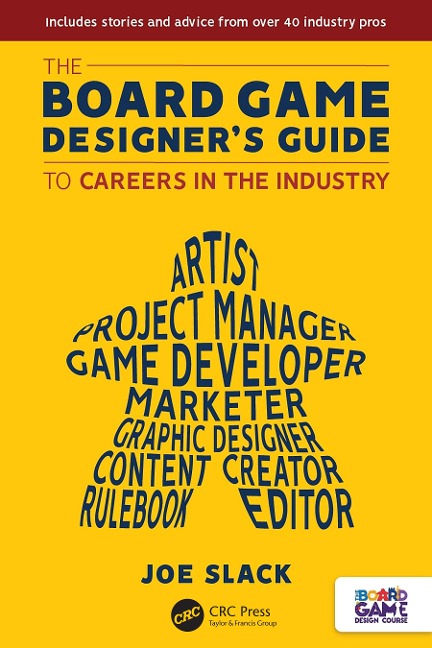 The Board Game Designers Guide to Careers in the Industry