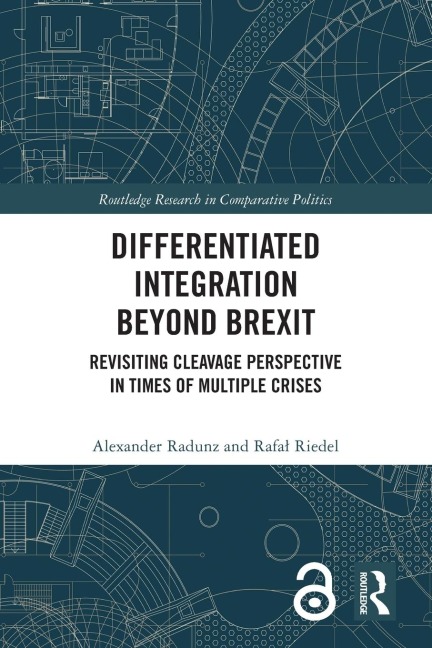 Differentiated Integration Beyond Brexit: Revisiting Cleavage Perspective in Times of Multiple Crises