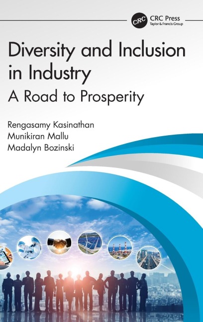 Diversity and Inclusion in Industry: A Road to Prosperity