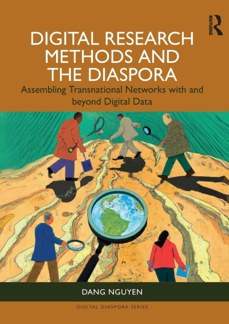 Digital Research Methods and the Diaspora: Assembling Transnational Networks with and Beyond Digital Data