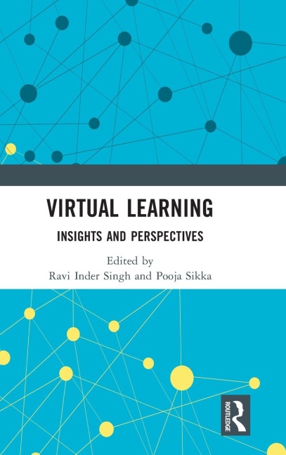 Virtual Learning: Insights and Perspectives