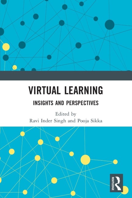 Virtual Learning: Insights and Perspectives