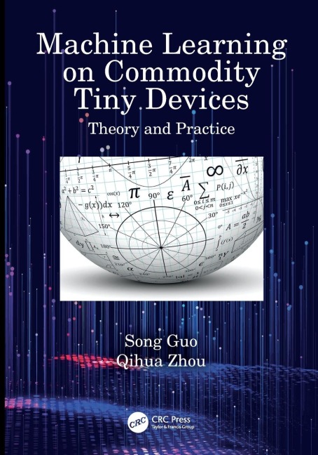 Machine Learning on Commodity Tiny Devices: Theory and Practice