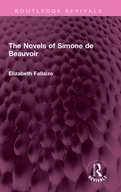 The Novels of Simone de Beauvoir