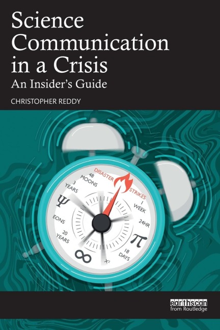 Science Communication in a Crisis: An Insiders Guide
