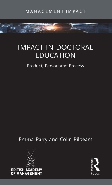 Impact in Doctoral Education: Product, Person and Process