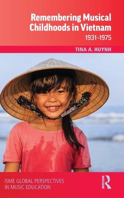 Remembering Musical Childhoods in Vietnam: 1931-1975