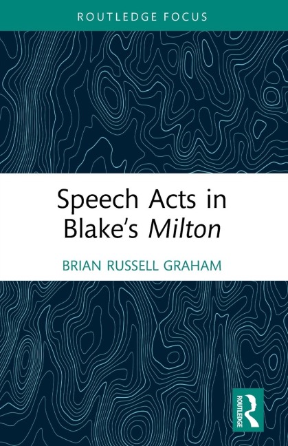 Speech Acts in Blakes Milton