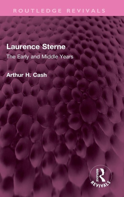 Laurence Sterne: The Early and Middle Years