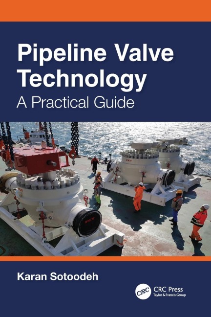 Pipeline Valve Technology: A Practical Guide