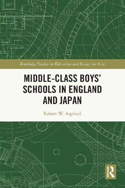 Middle-Class Boys' Schools in England and Japan