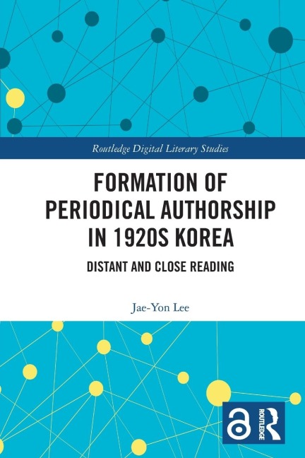 Formation of Periodical Authorship in 1920s Korea: Distant and Close Reading