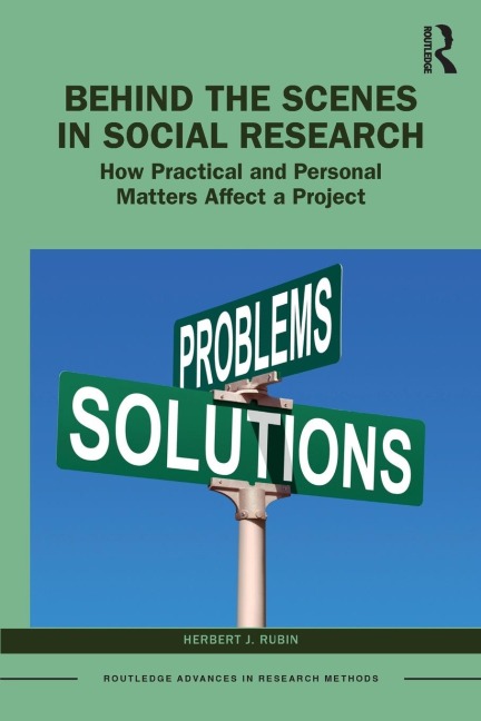 Behind the Scenes in Social Research: How Practical and Personal Matters Affect a Project