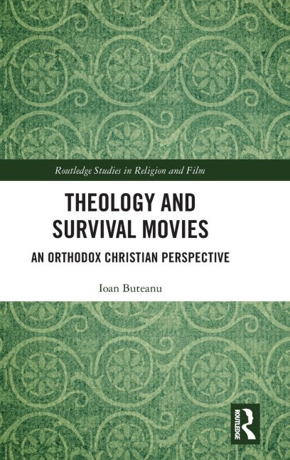 Theology and Survival Movies: An Orthodox Christian Perspective