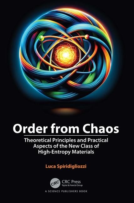 Order from Chaos: Theoretical Principles and Practical Aspects of the New Class of High-Entropy Materials