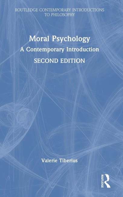 Moral Psychology: A Contemporary Introduction
