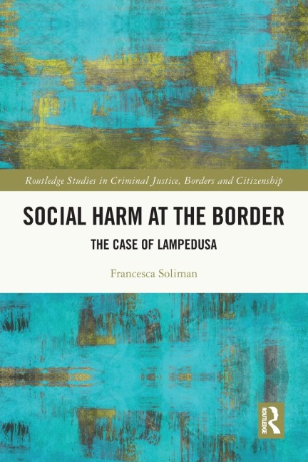 Social Harm at the Border: The Case of Lampedusa