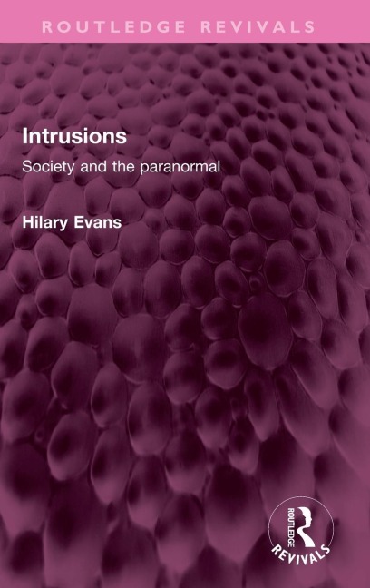 Intrusions: Society and the paranormal