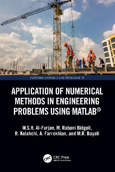 Application of Numerical Methods in Engineering Problems using MATLAB(R)
