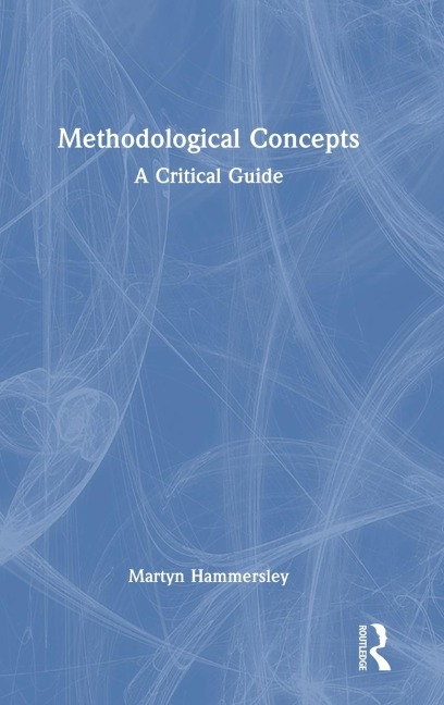 Methodological Concepts: A Critical Guide