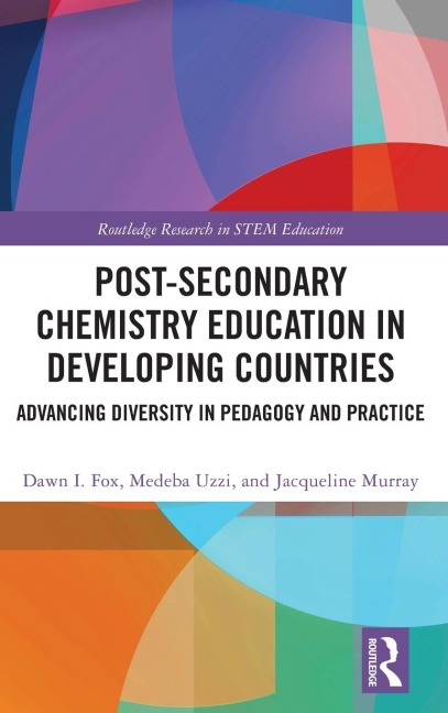 Post-Secondary Chemistry Education in Developing Countries: Advancing Diversity in Pedagogy and Practice