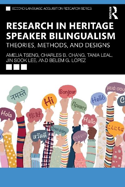 Research in Heritage Speaker Bilingualism: Theories, Methods, and Designs