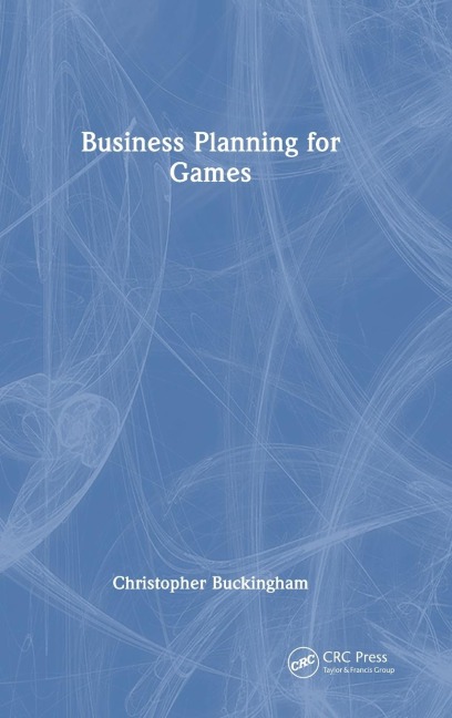 Business Planning for Games