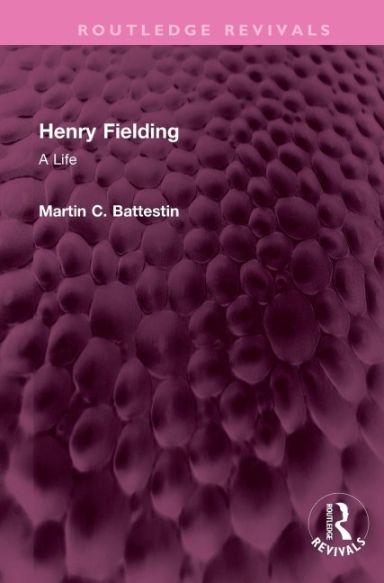 Henry Fielding: A Life