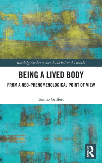 Being a Lived Body: From a Neo-phenomenological Point of View