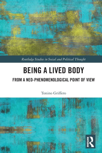 Being a Lived Body: From a Neo-phenomenological Point of View