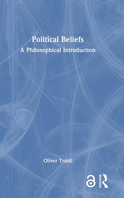 Political Beliefs: A Philosophical Introduction