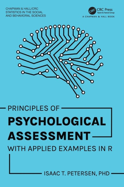 Principles of Psychological Assessment: With Applied Examples in R