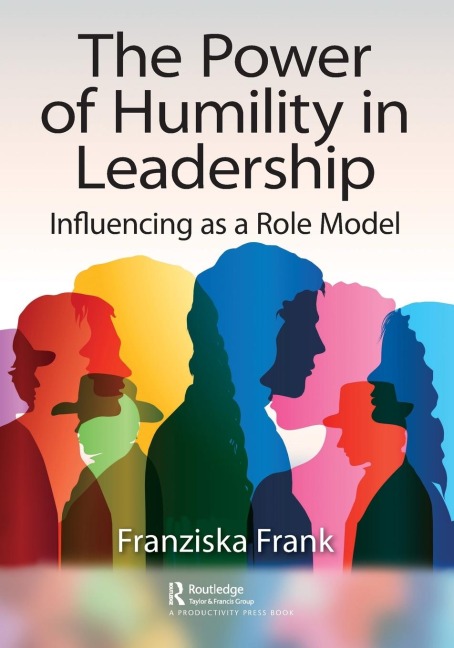 The Power of Humility in Leadership: Influencing as a Role Model