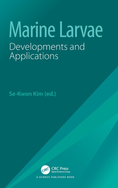 Marine Larvae: Developments and Applications