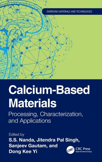 Calcium-Based Materials: Processing, Characterization, and Applications