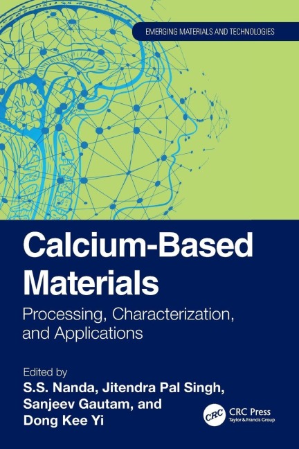 Calcium-Based Materials: Processing, Characterization, and Applications