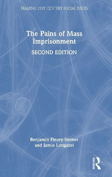 The Pains of Mass Imprisonment